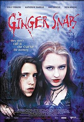 小蓝视频《变种女狼 Ginger Snaps》免费在线观看