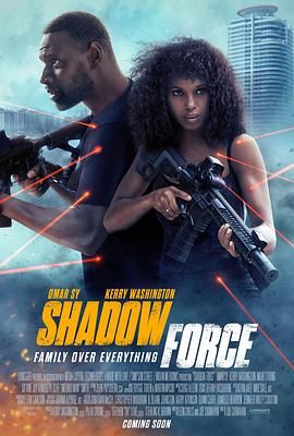 小蝌蚪视频《幽冥部队 Shadow Force》免费在线观看