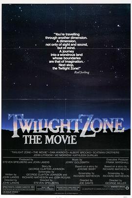 小黄书《阴阳魔界 Twilight Zone: The Movie》免费在线观看